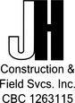 JH Construction & Field Services LLC